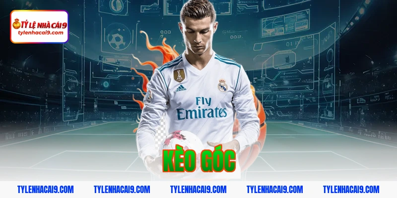 Bật mí cách đánh kèo góc hiệu quả ăn tiền cực dễ hôm nay 1 kèo góc