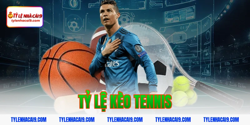 Tỷ Lệ Kèo Tennis 1 tỷ lệ kèo tennis
